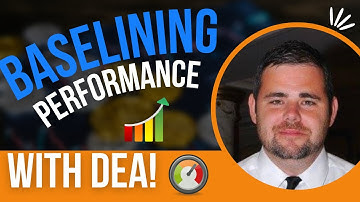 Baselining Performance with DEA