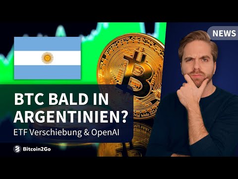 BITCOIN REVOLUTION in Argentinien? - ETF verschoben, Sam Altman Entlassung & AI Hype