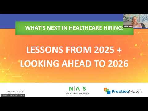 What S Next In Healthcare Hiring Lessons From 2025 And Looking Ahead To 2026 
