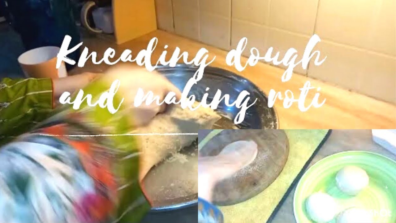 How to make roti and dough with hands and machine knead dough atta