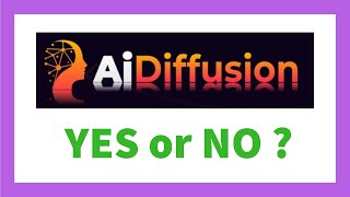 AI Diffusion Review | Legit AiDiffusion Software?
