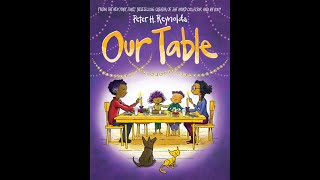 Read Aloud: Our Table