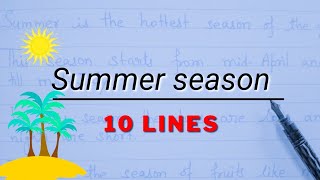 10 lines essay on summer season in English | Easy on summer season