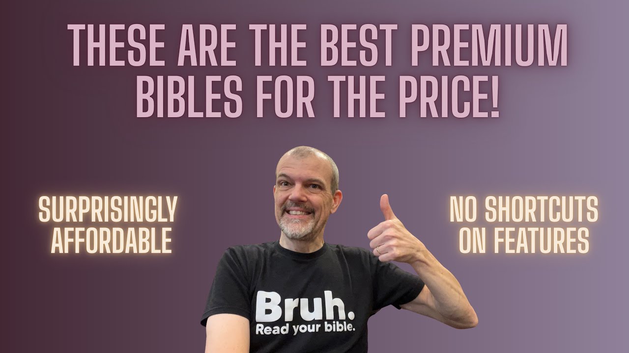 Самые недооцененные Библии премиум-класса?
