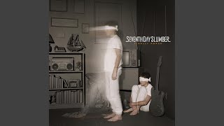 Video thumbnail of "Seventh Day Slumber - Missing Pages"