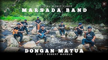 MARSADA BAND - DONGAN MATUA (Official Music Studio) || Lagu Batak Terbaru 2023