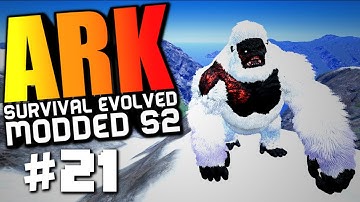ARK Survival Evolved - LVL 500+ MEGAPITHECUS KING KONG GORILLA BOSS TAMING Modded #21 (ARK Gameplay)