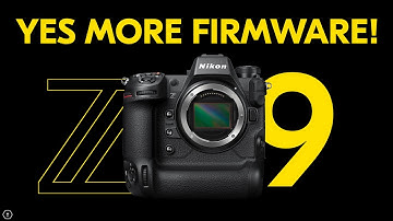 NIKON Z9 New Firmware - Better AF & So Much More, WOW Hard to Believe We