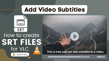 How To Create Subtitles - Notepad - How To Create SRT Files