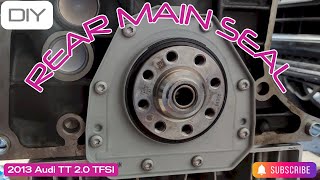 DIY Rear Main Seal Replacement | Audi TT 2.0 TFSI | Official Specs & How-To