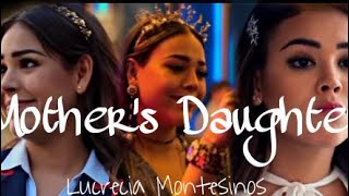 Lucrecia Montesinos | Mother’s Daughter #elite