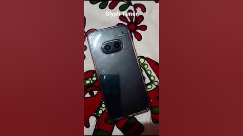 Glyph Timer Feature #nothingphone2a