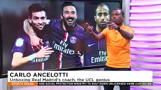 BOARDROOM: Carlo Ancelotti: Unboxing Real Madrid's coach, the UCL genius - Sports Arena on Adom TV.