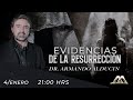 "Evidencias de la Resurrección"