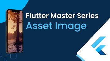 Flutter Course for Beginners Image & assets | Asset Image Flutter | How to set Asset Image in App