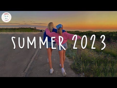 Summer 2023 playlist 🚗 Best summer songs 2023 ~ Summer vibes 2023