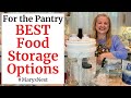 The Best Long Term Food Storage Containers for Your Prepper Pantry - Buckets, Mylar Bags, and More!