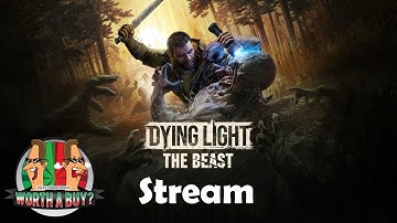 Dying Light The Beast Stream