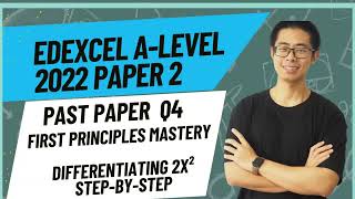 Edexcel A-Level Maths 2022 Paper 2 Q4 | Differentiation | Full Step-by-Step Explanation