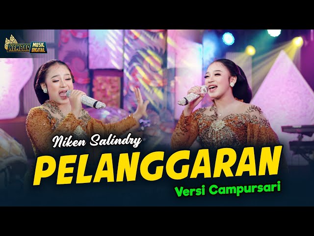 Niken Salindry - Pelanggaran - Kembar Campursari (Official Music) class=