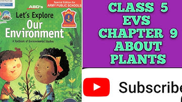 class 5 EVS chapter 9   ABOUT PLANTS