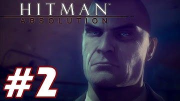 Hitman: Absolution - PART 2 Playthrough [PS3] TRUE-HD QUALITY