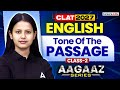 CLAT 2027 English Preparation | English Tone Of The Passage Class 2 For CLAT 2027 | AAGAZ Series