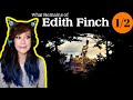 What&#39;s Going on with this House?! - What Remains of Edith Finch Part 1 of 2 - Tofu Plays