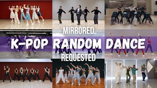 [MIRRORED] K-POP RANDOM DANCE || REQUESTED #2