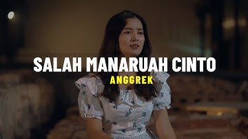 Anggrek - Salah Manaruah Cinto (Lirik)