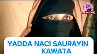 YADDA SAURAYIN KAWATA YA CINI #hausa #kannywood #cina #aisha #gindianews #yakuza 