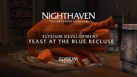 Nighthaven Development: Feast at the Blue Recluse