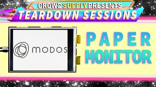 Teardown Session 55: Ultra Low-Latency Open Hardware E-Paper with Modos