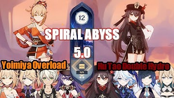 C0 Yoimiya Chevreuse & C1 Hu Tao Double Hydro | Spiral Abyss 5.0 36 Stars | Genshin Impact