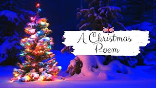 A CHRISTMAS POEM⛄| BRITISH ACCENT | Learn English Through Story | Advanced English Vocabulary⭐