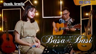 BASA ~ BASI || Cover by. Denik Armila [Akustik]