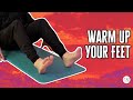 Warm Up Cold Feet | Body & Brain Holistic Fitness
