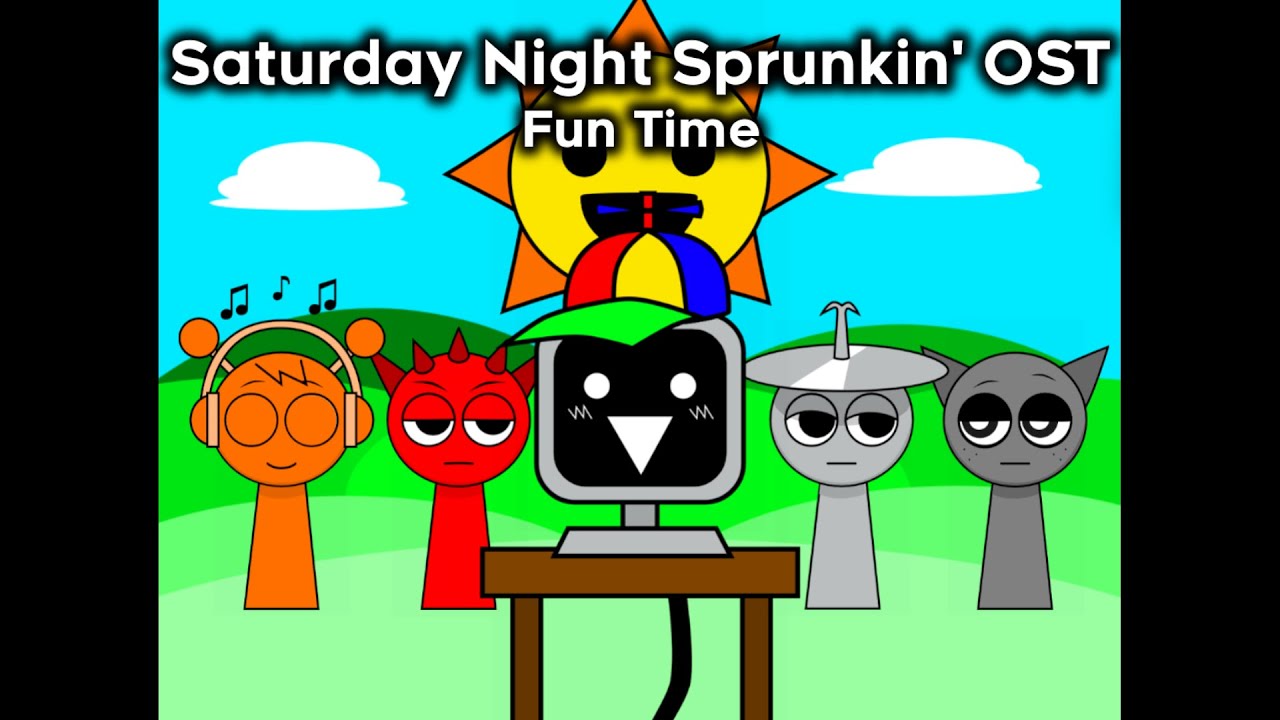Fun Time V1 - Saturday Night Sprunkin' OST