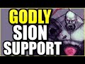 SION SUPPORT IS BACK IN A *BIG* WAY WITH THIS GODLY SION SUPPORT STRATEGY!