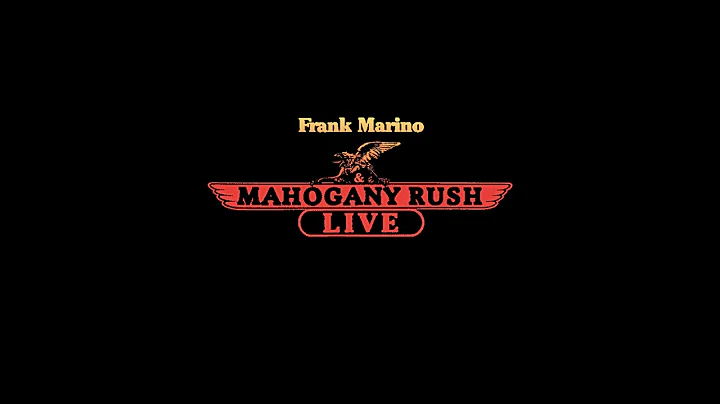 Frank Marino & Mahogany Rush  Live (FULL ALBUM)