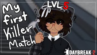 My first killer match | ROBLOX DAYBREAK 2 (OLD OLD recording)