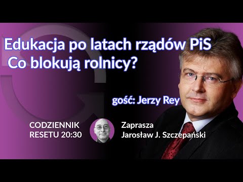 Edukacja po latach rządów PiS  Co blokują rolnicy?