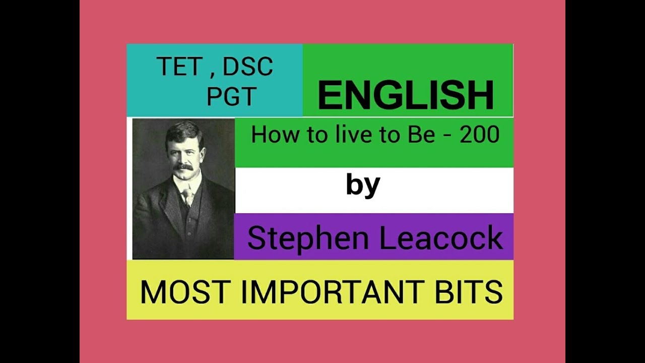 How To Live To Be 200 By Stephen Leacock TET DSC PGT ENGLISH ap-dsc-tgt-pgt-syllabus-in-telugu-ap-dsc-tgt-pgt-qualification