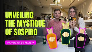 UNVEILING THE MYSTIQUE OF SOSPIRO: A JOURNEY THROUGH LUXURY SCENTS - PART 1