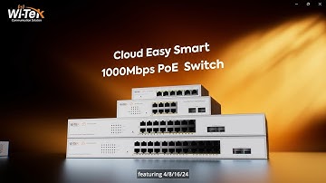 Wi-Tek Cloud Easy Smart Switch Series