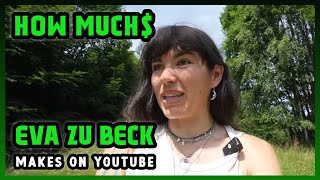 How Much Eva zu Beck Get paid From YouTube