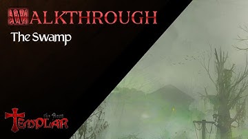 The First Templar - Full Walkthrough [The Swamp]