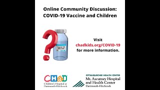COVID-19 Vaccine and Children: An Online Community Conversation