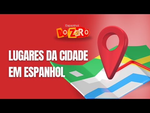 Lugares da cidade em espanhol 🏙️ | Aula de vocabulário