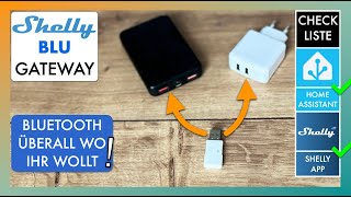 Shelly BLU Gateway im Test - Anleitung für die Shelly App & Home Assistant Details